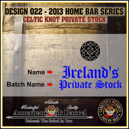 American Oak Barrel Outlaw Kits American Oak Barrel Personalized Outlaw Kit™ (022) Celtic Knot Private Stock - Create Your Own Spirits